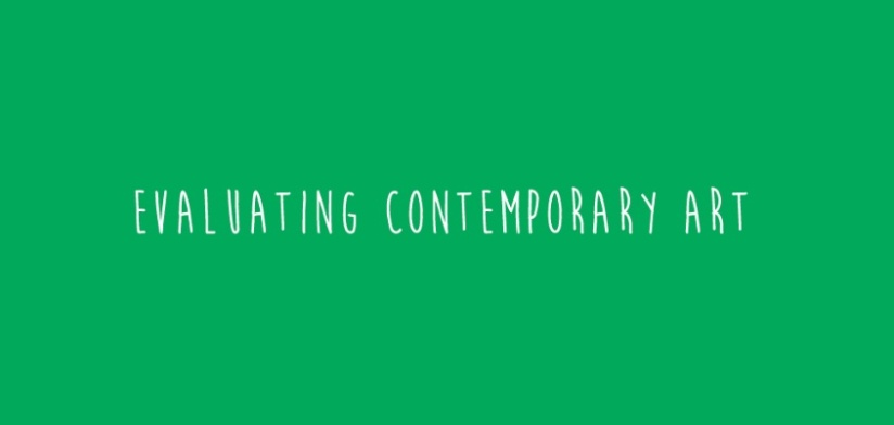 Evaluating Contemporary Art